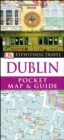 Image for DK Eyewitness Dublin Pocket Map and Guide