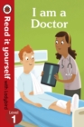 Image for I am a Doctor - Read It Yourself with Ladybird Level 1