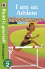 Image for I am an Athlete - Read It Yourself with Ladybird Level 2