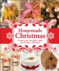 Image for Homemade Christmas  : create your own gifts, cards, decorations, and recipes