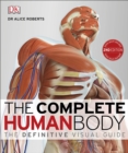 Image for The complete human body: the definitive visual guide