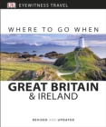 Image for Where to Go When Great Britain and Ireland