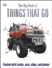 Image for The big book of things that go.