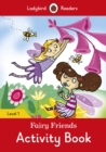 Image for Fairy Friends Activity book  - Ladybird Readers Level 1