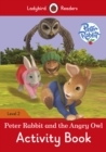 Image for Peter Rabbit and the Angry Owl Activity Book - Ladybird Readers Level 2