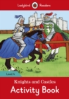 Image for Knights and Castles Activity Book - Ladybird Readers Level 4