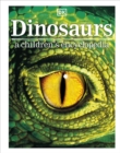 Dinosaurs  : a children's encyclopedia - DK