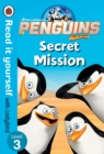 Image for Penguins of Madagascar: Secret Mission - Read It Yourself with Ladybird Level 3