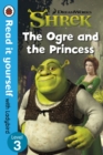 Image for Shrek: The Ogre and the Princess - Read It Yourself with Ladybird Level 3