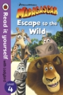 Image for Madagascar: Escape to the Wild - Read It Yourself with Ladybird Level 4