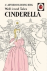 Image for Well-loved Tales Cinderella: A Ladybird Vintage Colouring Book