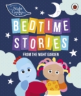Image for Bedtime stories from the night garden