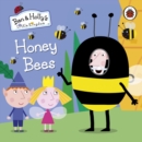 Image for Ben and Holly&#39;s Little Kingdom: Honey Bees