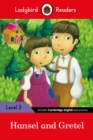 Ladybird Readers Level 3 - Hansel and Gretel (ELT Graded Reader) - Ladybird