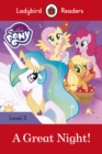 Image for Ladybird Readers Level 3 - My Little Pony - A Great Night! (ELT Graded Reader)