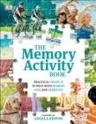 Image for The Memory Activity Book : Practical Projects to Help with Memory Loss and Dementia