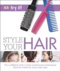 Image for Style your hair.