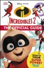 Image for Incredibles 2  : the official guide