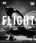 Image for Flight: the complete history of aviation
