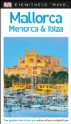 Image for DK Eyewitness Mallorca, Menorca and Ibiza