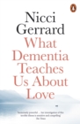 Image for What dementia teaches us about love