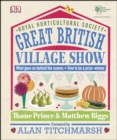 Image for RHS Great British Village Show: What goes on behind the scenes and how to be a prize-winner