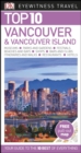Image for DK Eyewitness Top 10 Vancouver and Vancouver Island