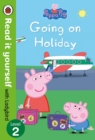 Image for Peppa Pig: Going on Holiday - Read it yourself with Ladybird Level 2