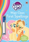 Image for My Little Pony - Wipe-Clean First Spellings