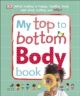 Image for My Top to Bottom Body Book
