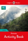 Image for BBC Earth: Forests Activity Book- Ladybird Readers Level 4
