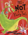 Image for This is not a fairy tale