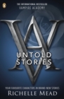 Image for Vampire academy: the untold stories