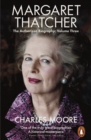 Image for Margaret Thatcher Volume Three Herself Alone: The Authorized Biography : Volume three,