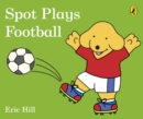 Image for Spot Plays Football