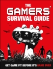 Image for Gamers&#39; survival guide
