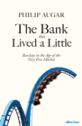 Image for The Bank That Lived a Little