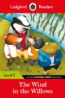Ladybird Readers Level 5 - The Wind in the Willows (ELT Graded Reader) - Ladybird