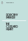 Image for The custard heart