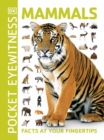Image for Mammals  : facts at your fingertips