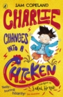 Image for Charlie changes into a chicken