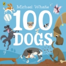 100 dogs - Whaite, Michael