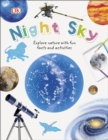 Image for Night sky: explore nature with fun facts and activities.