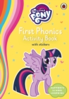 Image for My Little Pony First Phonics Activity Book