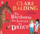 Image for The racehorse who learned to dance