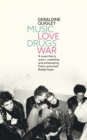 Image for Music Love Drugs War