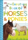 Image for The Everything Book of Horses and Ponies