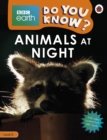 Image for Do You Know? Level 2 – BBC Earth Animals at Night