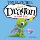 There's a dragon in your book by Fletcher, Tom cover image