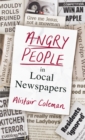 Image for Angry people in local newspapers